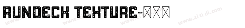 Rundeck Texture字体转换